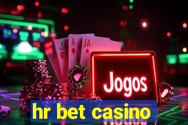 hr bet casino